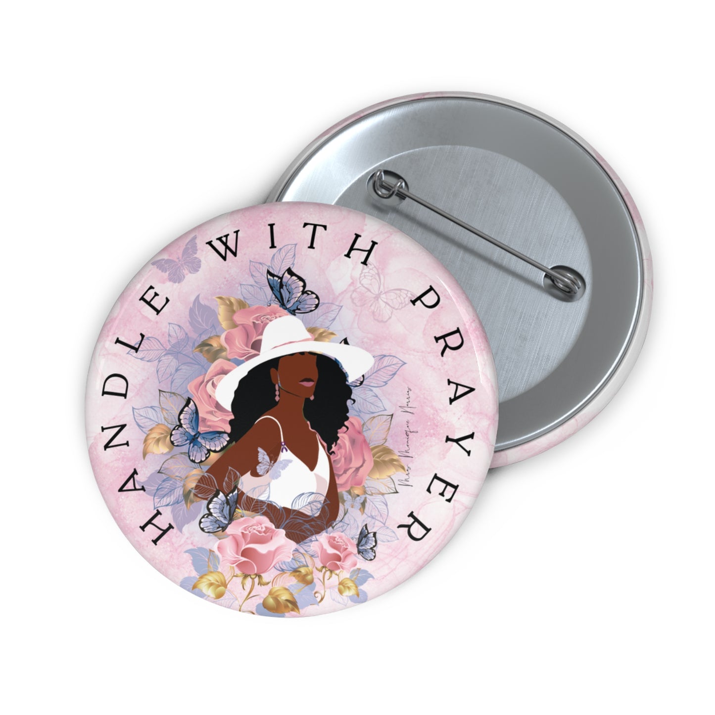 "Handle with Prayer" Pin Buttons