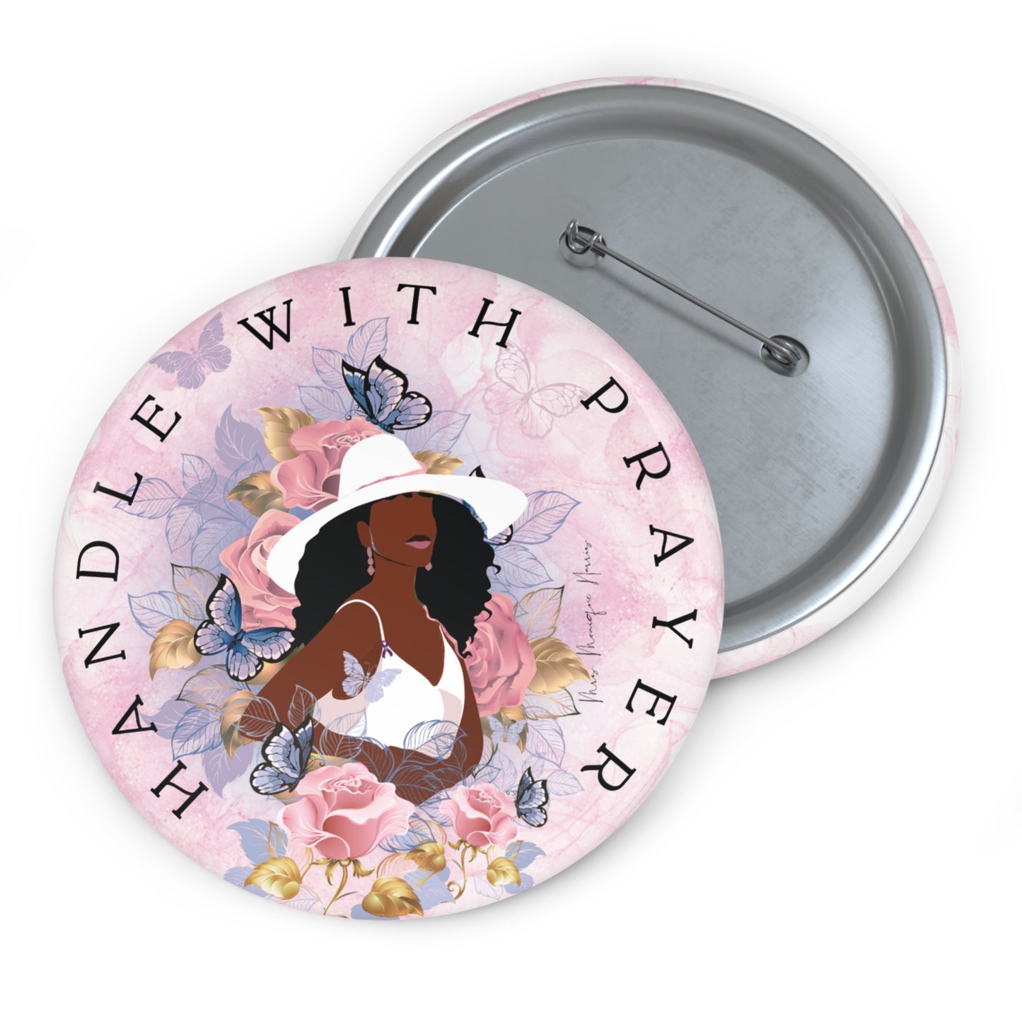 "Handle with Prayer" Pin Buttons